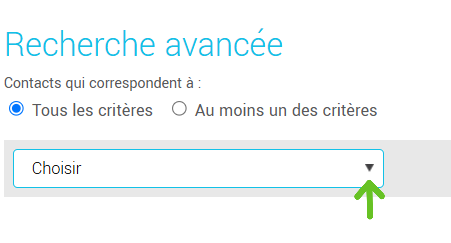 recherche avanc&eacute;e, choisir les crit&egrave;res
