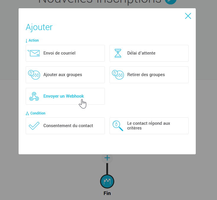 S&eacute;lectionnez l'action Envoyer un Webhook