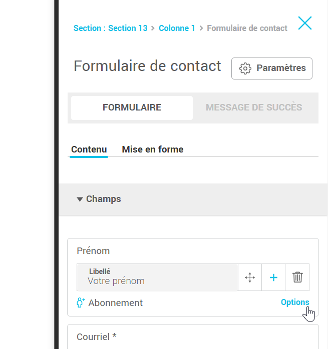 Acc&eacute;der aux options des champs