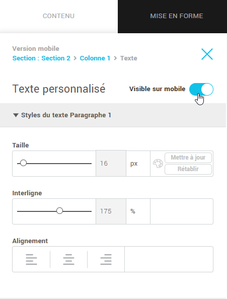 Désactivez l’option Visible sur mobile
